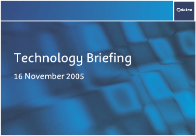 (TECHNOLOGY BRIEFING)
