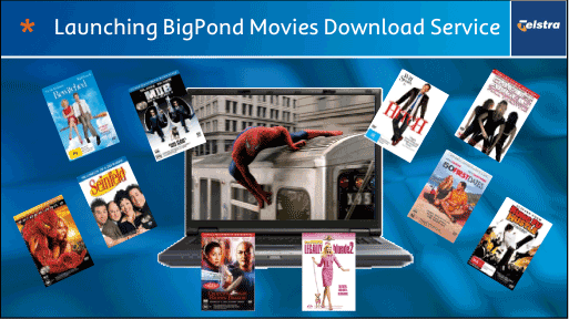 (LAUNCHING BIGPOND MOVIES DOWNLOAD SERVICE)