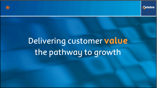 (DELIVERING CUSTOMER VALUE THE PATHWAY TO GROWTH)