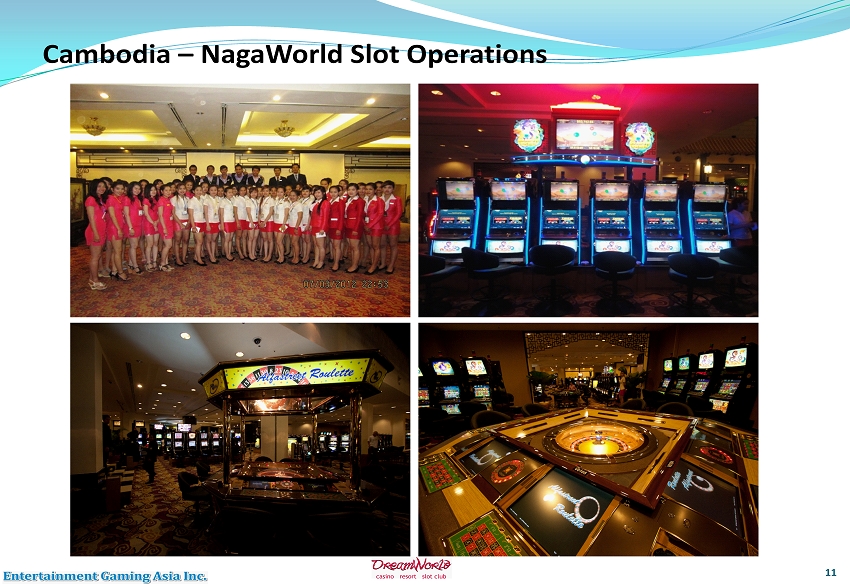 11 Cambodia – NagaWorld Slot Operations