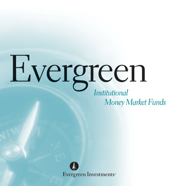 Evergreen Institutional Money Market Funds