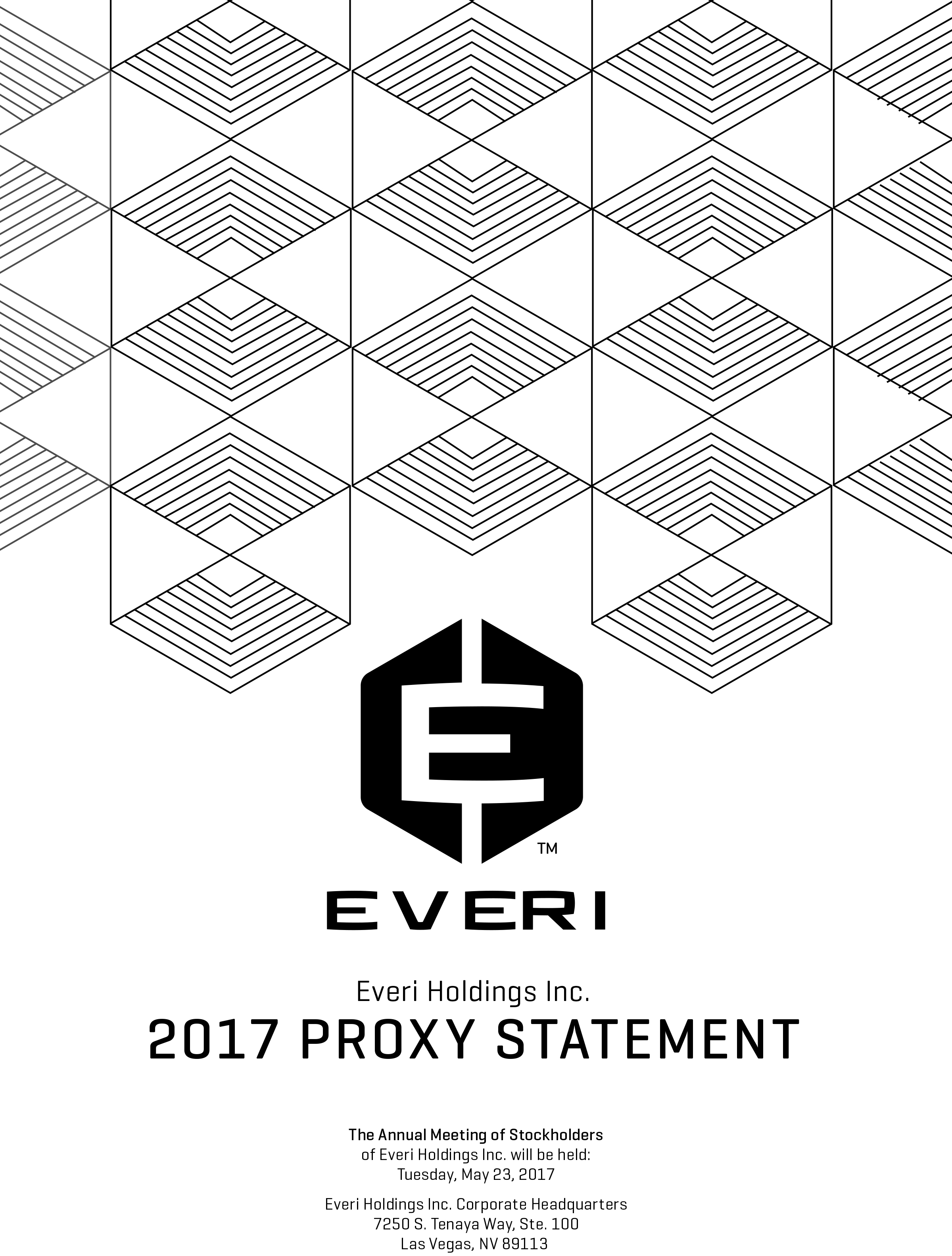 W:\SEC\2017\05 CY Proxy\01 Proxy Stmts\Draft Proxy\Everi_ProxyStatementCover_2017 (2).jpg