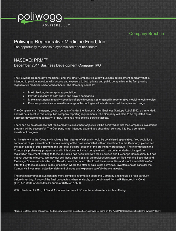 Poliwogg Regenerative Medicine Fund, Inc.