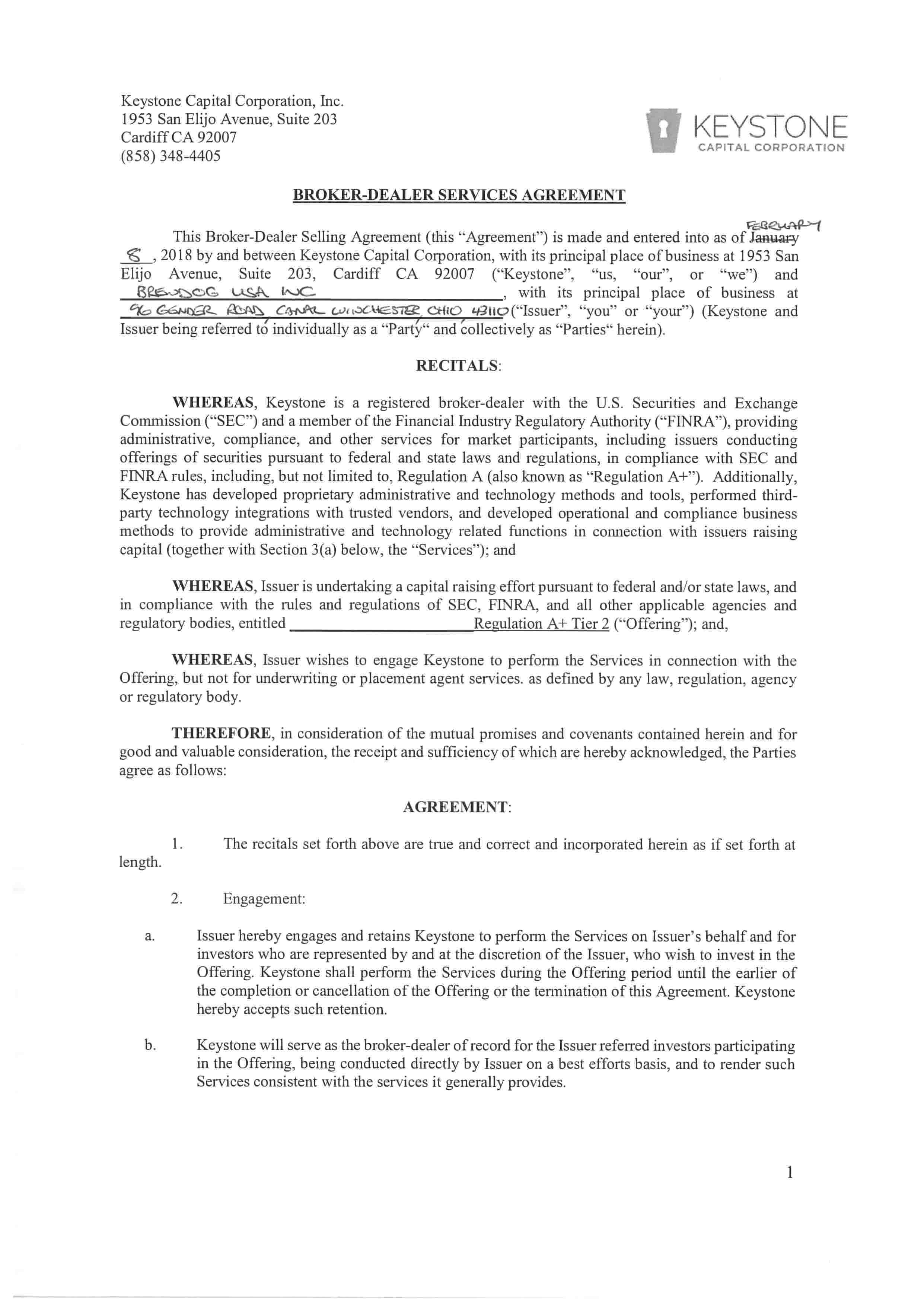 Exhibit 1a 1 Broker Dealer Services Agreement With Keystone Capital 