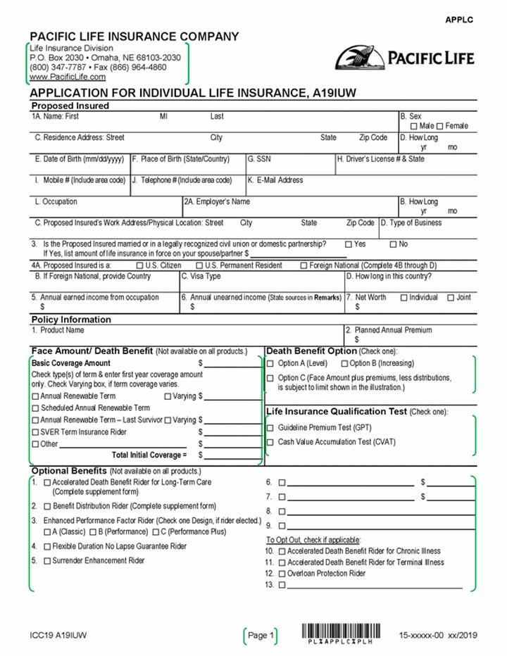 Ex 99 5 2 A19 1 1ex99d5 Htm Ex 99 5 Applc Pacific Life Insurance Company Life Insurance Division P O Box 30 Omaha Ne 30 800 347 7787 Fax 866 964 4860 Www Pacificlife Com Application For Individual