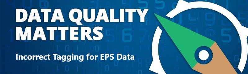 DERA OSD Data Quality Reminder - Incorrect Tagging for EPS Data